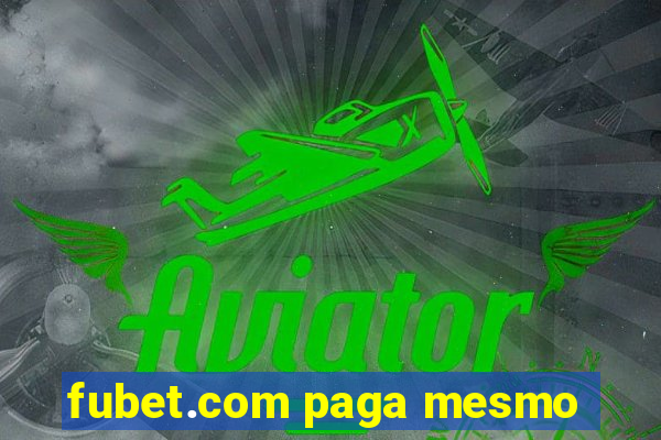 fubet.com paga mesmo